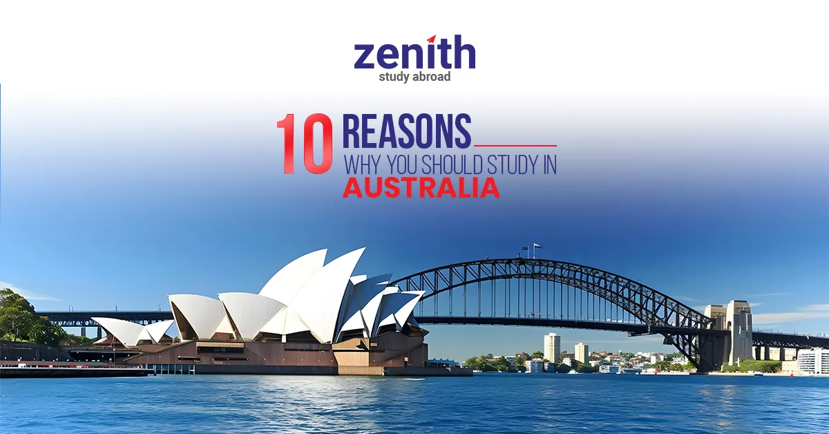 10 Reasons Why You Should Study in Australia