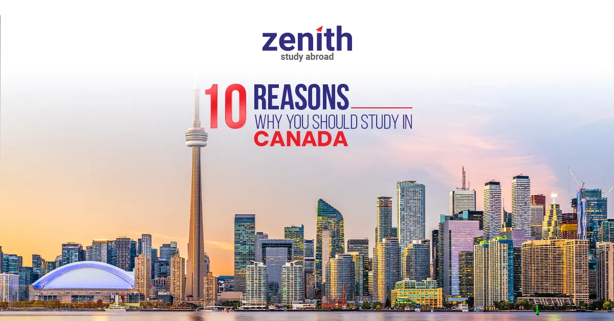 10 Reasons Why You Should Study in CANADA